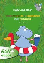 Edgar, das Schaf - Farbige Vorlagen für die Klassendienste in der Grundschule (ebook)